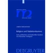 Religion Und Stadtekonkurrenz by Frateantonio, Christa, 9783110206890