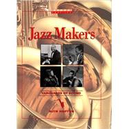 Jazz Makers Vanguards of Sound by Shipton, Alyn, 9780195126891