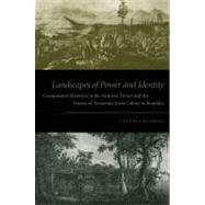 Landscapes of Power And Identity by Radding Murrieta, Cynthia, 9780822336891