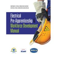 Electrical Pre-Apprenticeship and Workforce Development Manual by IEC Chesapeake; WECA, 9781111316891