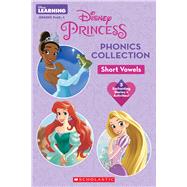 Disney Princess Phonics Collection: Short Vowels (Disney Learning: Bind-up) by Scholastic, 9781338746891