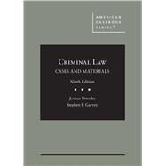 Criminal Law(American Casebook Series) by Dressler, Joshua; Garvey, Stephen, 9781636596891