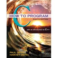 C How to Program by Deitel, Paul J.; Deitel, Harvey, 9780133976892