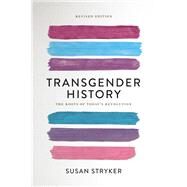 Transgender History, second...,Stryker, Susan,9781580056892