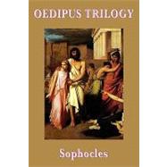 Oedipus Trilogy by Sophocles, 9781604596892