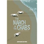 March of the Crabs Vol. 1 by De Pins, Arthur, 9781608866892