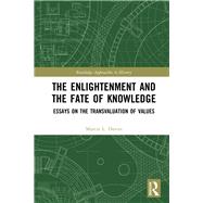 The Enlightenment and the Fate of Knowledge by Davies, Martin L., 9780367086893