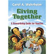 Giving Together by Wehrheim, Carol A., 9780664226893