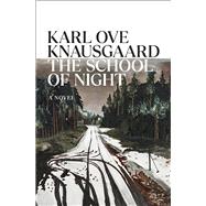 The School of Night by Karl Ove Knausgaard, 9781039056893