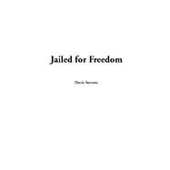 Jailed for Freedom by Stevens, Doris, 9781404366893