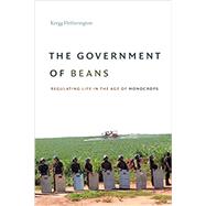 The Government of Beans by Hetherington, Kregg, 9781478006893