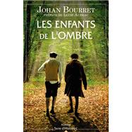 Les enfants de l'ombre by Johan Bourret; Lucie Aubrac, 9782824636894