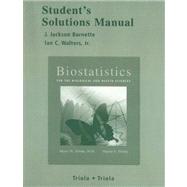 Student Solutions Manual for Biostatistics for the Biological and Health Sciences with Statdisk by Barnette, J. Jackson; Walters, Ian C., 9780321286895