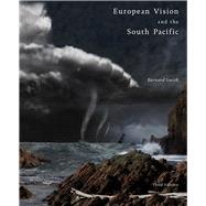 European Vision and the South Pacific by Palmer, Sheridan; Smith, Bernard, 9780522876895