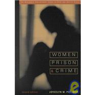 Women, Prison, and Crime by Pollock, Joycelyn M., 9780534516895