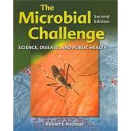 The Microbial Challenge by Krasner, Robert I., 9780763756895