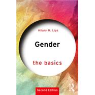 Gender: The Basics: 2nd edition by Lips; Hilary, 9781138036895