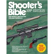 Shooter's Bible by Skyhorse Publishing, Inc., 9781510726895