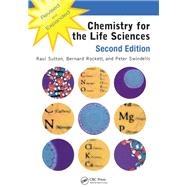 Chemistry for the Life Sciences by Sutton,Raul, 9781138406896