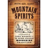 Mountain Spirits by Dabney, Joseph Earl, 9781626196896