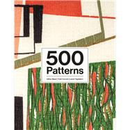 500 Patterns by Mayer, Jeffrey; Conover, Todd; Tagliaferro, Lauren, 9781786276896
