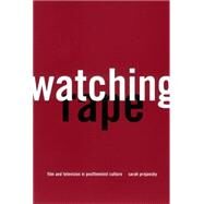 Watching Rape : Film and Television in Postfeminist Culture by Projansky, Sarah, 9780814766897