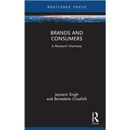 Brands and Consumers: A...,Singh; Jaywant,9781138326897
