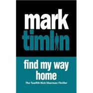 Find My Way Home by Timlin, Mark, 9781843446897