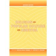 Religion And Popular Culture in America by Forbes, Bruce David, 9780520246898