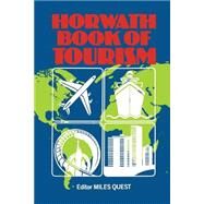 Horwath Book of Tourism by Quest, Miles, 9781349116898