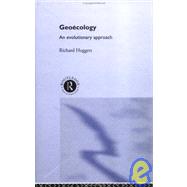 Geoecology: An Evolutionary Approach by Huggett,Richard, 9780415086899