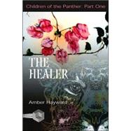 The Healer by Hayward, Amber, 9781895836899
