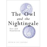 The Owl and the Nightingale Text and Translation by Cartlidge, Neil, 9780859896900