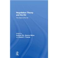 Negotiation Theory and the EU: The State of the Art by Dnr; Andreas, 9781138976900