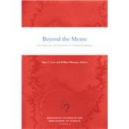 Beyond the Meme by Love, Alan C.; Wimsatt, William C., 9781517906900