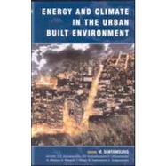 Energy and Climate in the Urban Built Environment by Santamouris, M.; Asimakopoulos, D. N.; Assimakopoulos, V. D.; Chrisomallidou, N.; Klitsikas, N.; Mangold, D.; Michel, P., 9781873936900
