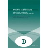 Theatres in the Round by Figueira, Dorothy; Maufort, Marc; Vranckx, Sylvie (CON), 9789052016900