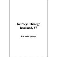 Journeys Through Bookland by Sylvester, Charles H., 9781414246901