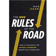 The New Rules of the Road by Dan Kahn, 9781642256901