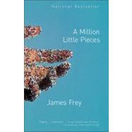 A Million Little Pieces by Frey, James, 9780307276902