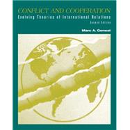 Conflict and Cooperation Evolving Theories of International Relations by Genest, Marc A., 9780534506902