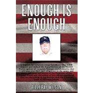 Enough Is Enough by Wilson, Billy Ray, 9781449056902