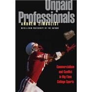 Unpaid Professionals by Zimbalist, Andrew, 9780691086903