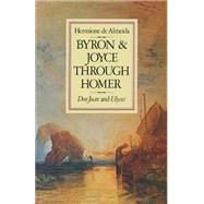 Byron and Joyce Through Homer by Almeida, Hermione De, 9781349056903