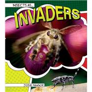 Insects As Invaders by Mangor, Jodie, 9781681916903