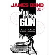 James Bond: The Man With the Golden Gun by Fleming, Ian; Lawrence, James; Horak, Yaroslav, 9781840236903
