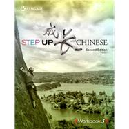 Step Up with Chinese Workbook, Level 3 by Lucy Lee, Lixia Chen, et al, 9789814866903