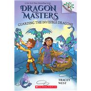 Guarding the Invisible Dragons: A Branches Book (Dragon Masters #22) by West, Tracey; Loveridge, Matt, 9781338776904