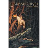 Lostman's River by Defelice, Cynthia, 9781416986904