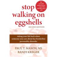 Stop Walking on Eggshells by Mason, Paul T., 9781572246904